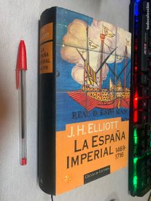 Gebrauchte Bücher: LA ESPAÑA IMPERIAL 1469-1716 / J. H. ELLIOTT / CÍRCULO DE LECTORES
